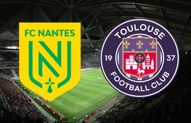Match Nantes toulouse direct sur quelle chaîne et à quelle heure
