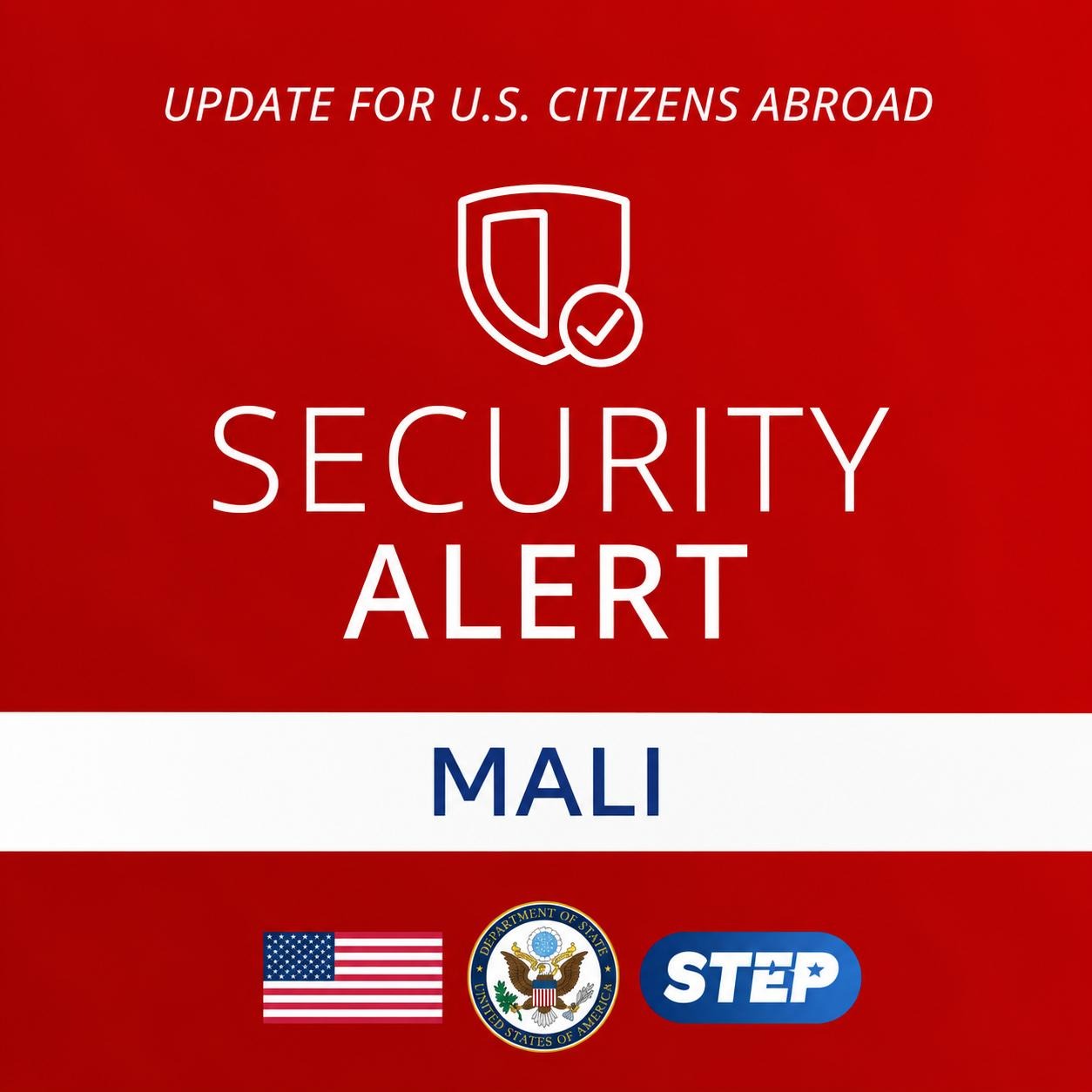 Vigilance renforcée à Bamako : l’ambassade américaine alerte ses ressortissants ce week-end