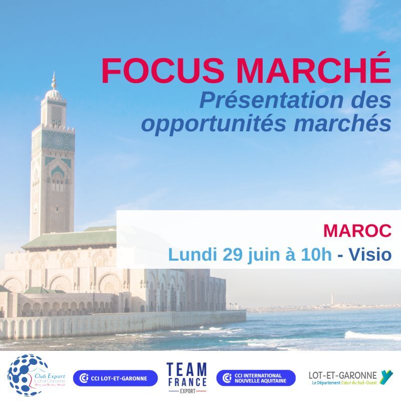 Le Maroc, nouvelle destination du club export 47 en novembre