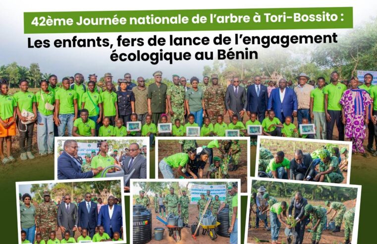 42e journée nationale de l&rsquo;arbre : la jeunesse béninoise au cœur de la reforestation