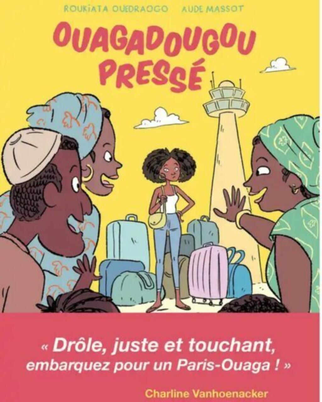 Couverture du livre Ouagadougou pressé de Roukiata Ouedraogo