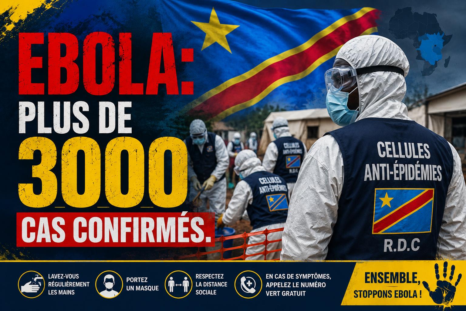 En rdc, l&rsquo;épidémie d&rsquo;ebola s&rsquo;intensifie avec plus de 3000 cas enregistrés
