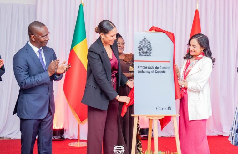 Le canada renforce ses liens avec le Bénin avec sa première ambassade à Cotonou